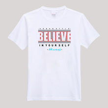 Load image into Gallery viewer, T-Shirt For Men or Women Believe Yourself Beautiful HD Print T Shirt
