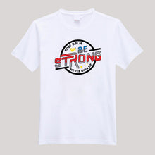 Load image into Gallery viewer, T-Shirt For Men or Women Be Strong Beautiful T Shirts HD Print T Shirt

