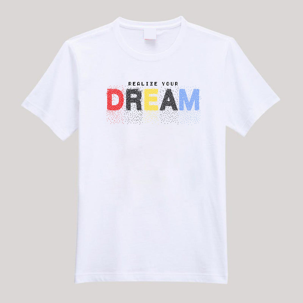 T-Shirt For Men or Women Realize Dream Beautiful T Shirts HD Print T Shirt